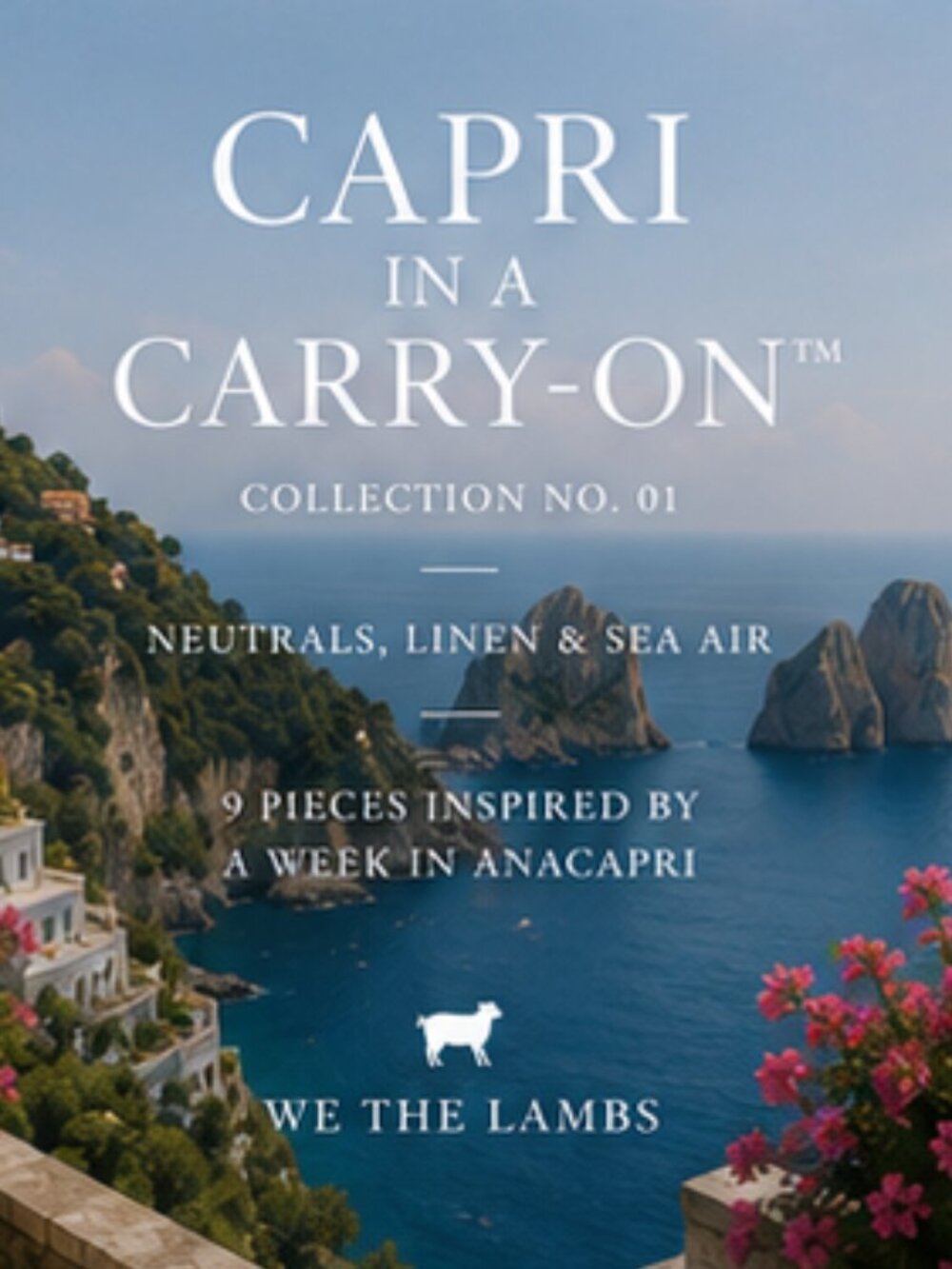 CAPRI IN A CARRY-ON™ | Collection No. 01 | We The Lambs Summer Edit